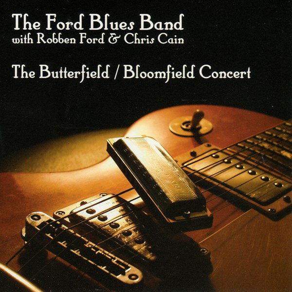 The Butterfield / Bloomfield Concert