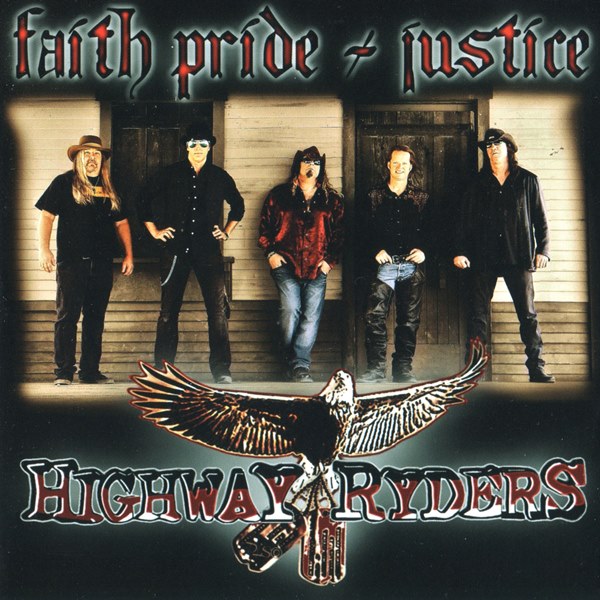 Faith Pride & Justice HIGHWAY RYDERS