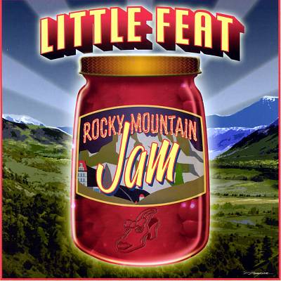 Rocky Mountain Jam LITTLE FEAT