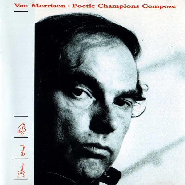 Poetic Champions Compose VAN MORRISON