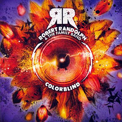 Colorblind ROBERT RANDOLPH AND THE FAMILY BAND