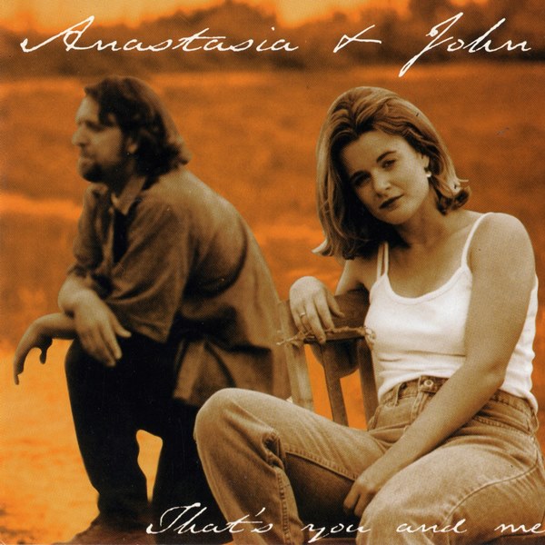That's You And Me ANASTASIA & JOHN