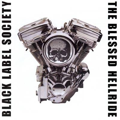 The Blessed Hellride BLACK LABEL SOCIETY