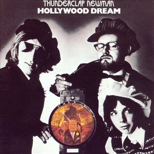 Hollywood Dream THUNDERCLAP NEWMAN
