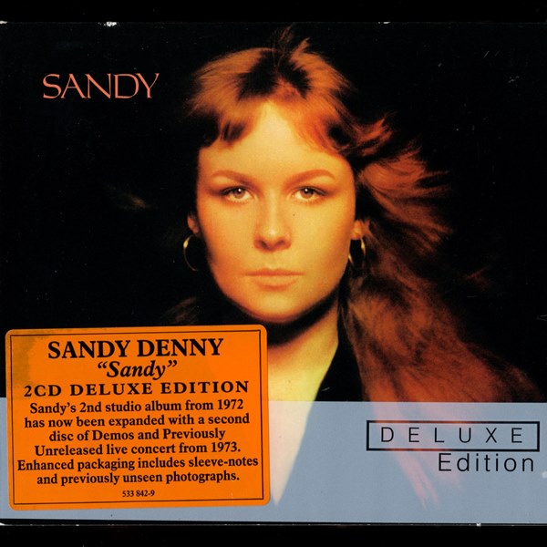 Sandy (deluxe edition - 2012) SANDY DENNY