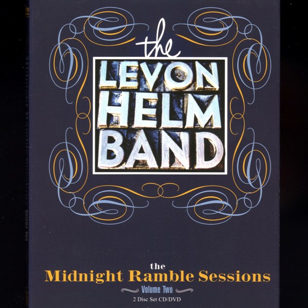 The Midnight Ramble Music Sessions Vol. 2 THE LEVON HELM BAND