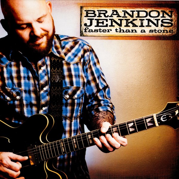 Faster Than A Stone BRANDON JENKINS