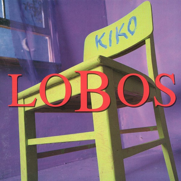 Kiko LOS LOBOS