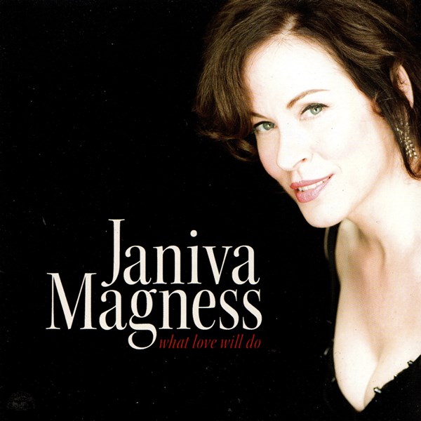 What Love Will Do JANIVA MAGNESS
