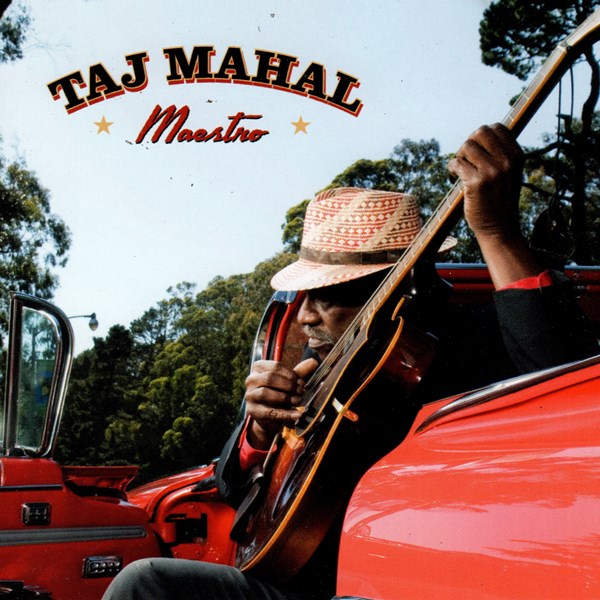 Maestro TAJ MAHAL