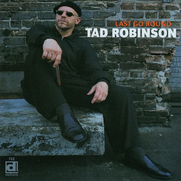 Last Go Round TAD ROBINSON