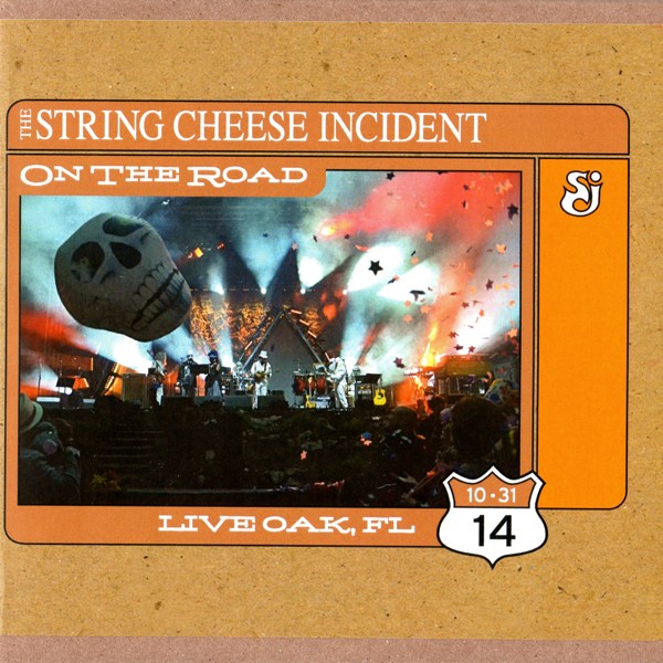 On The Road - Hulaween - Live Oak, FL 10/31/14 THE STRING CHEESE INCIDENT
