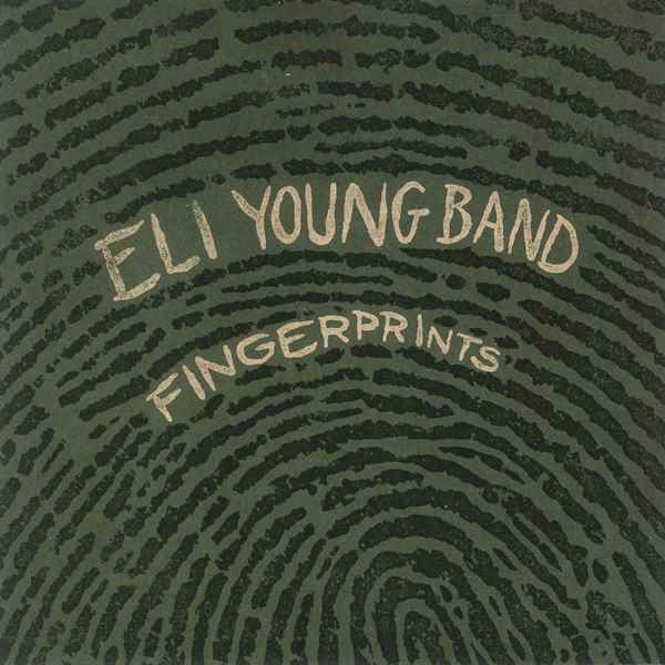 Fingerprints ELI YOUNG BAND