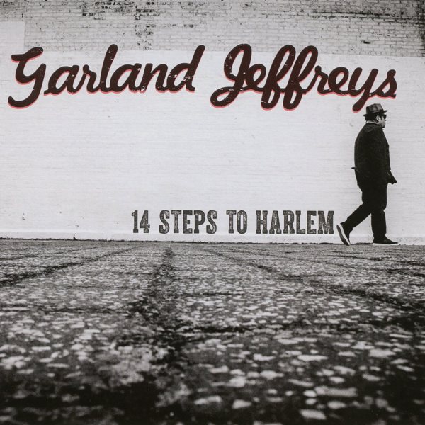 14 Steps To Harlem GARLAND JEFFREYS