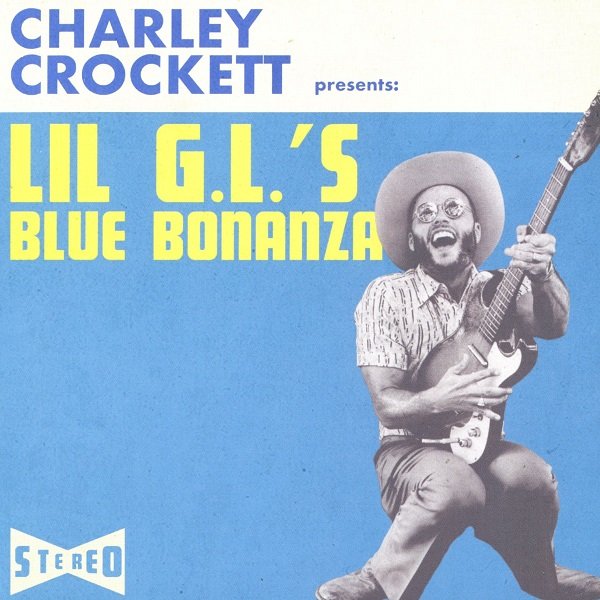 Lil G.L.'s Blue Bonanza CHARLEY CROCKETT