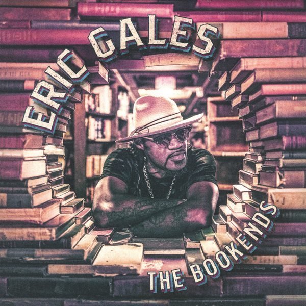 The Bookends ERIC GALES