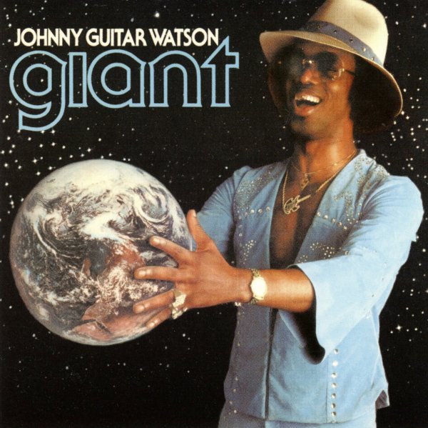 Giant JOHNNY GUITAR WATSON