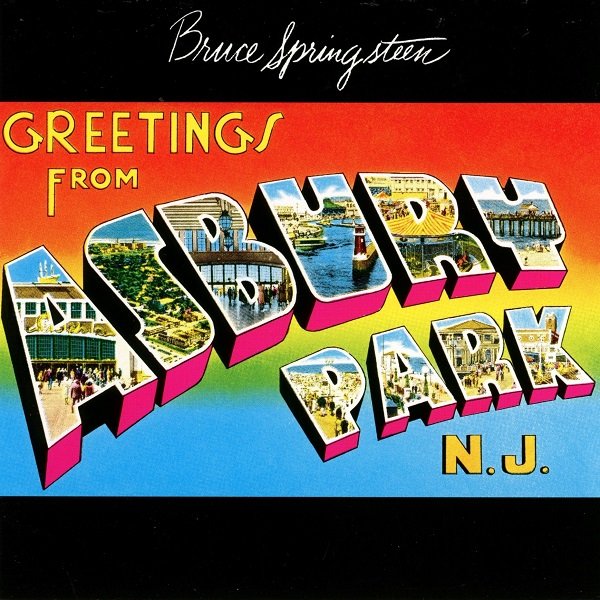Greetings From Asbury Park, N.J. BRUCE SPRINGSTEEN