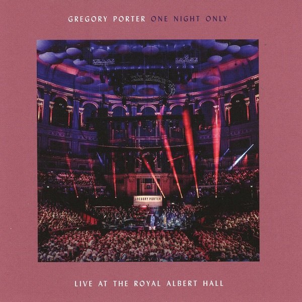One Night Only Live At The Royal Albert Hall GREGORY PORTER