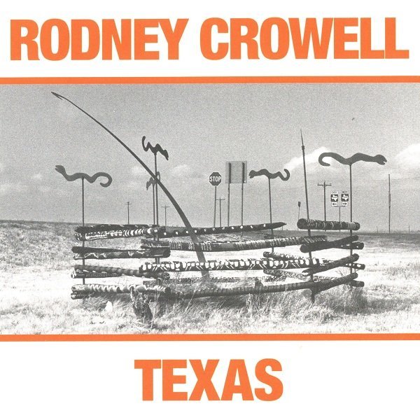 Texas RODNEY CROWELL