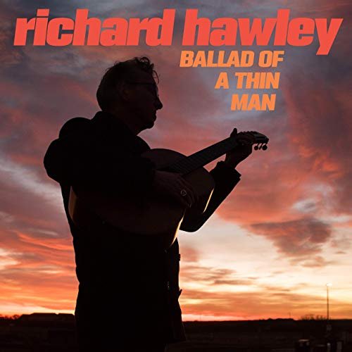 Ballad Of A Thin Man (EP) RICHARD HAWLEY