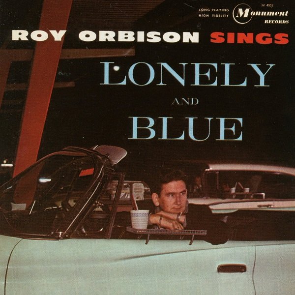 Lonely And Blue ROY ORBISON