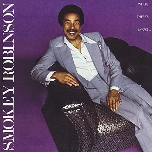 Where There's Smoke SMOKEY  ROBINSON