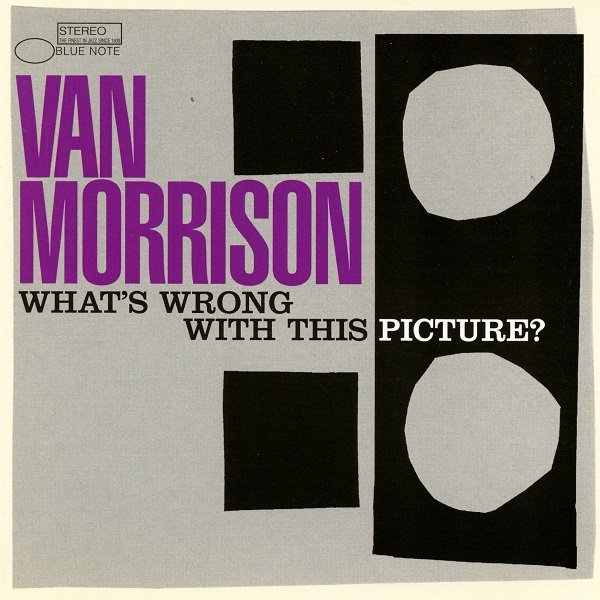 What's Wrong With This Picture? VAN MORRISON