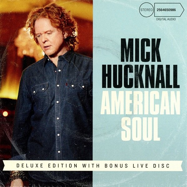 American Soul (deluxe edition) MICK HUCKNALL