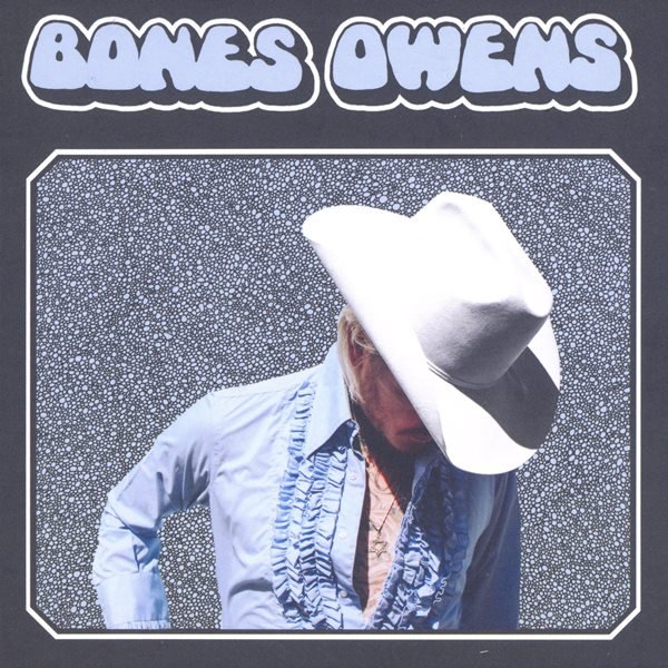 Bones Owens BONES OWENS