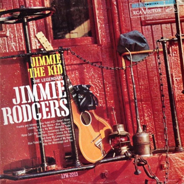 Jimmie The Kid JIMMIE RODGERS