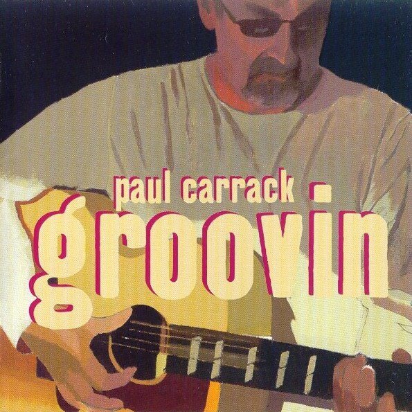 Groovin' PAUL CARRACK