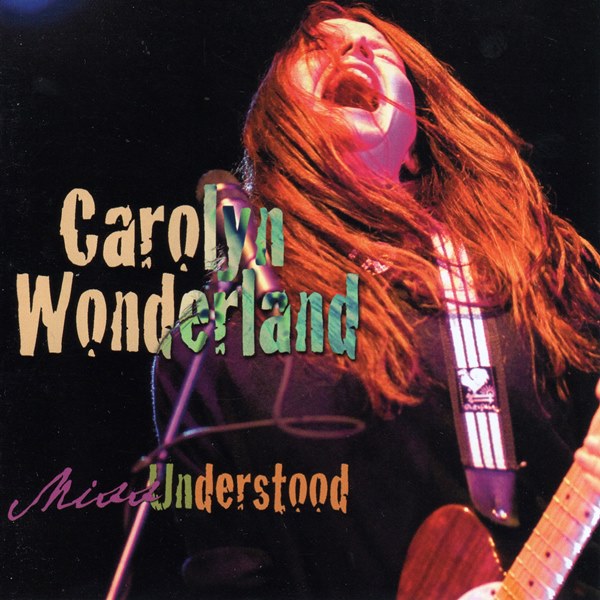 Miss Understood CAROLYN WONDERLAND