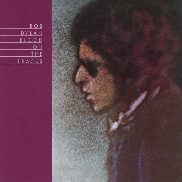 Blood On The Tracks BOB DYLAN