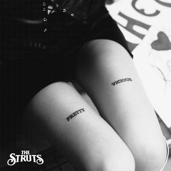 Pretty Vicious THE STRUTS