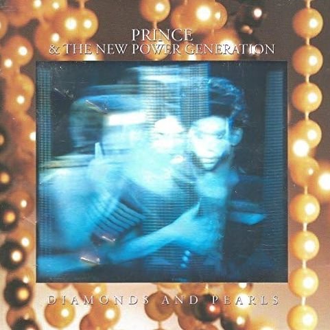 Diamonds And Pearls PRINCE & THE NEW POWER GENERATION