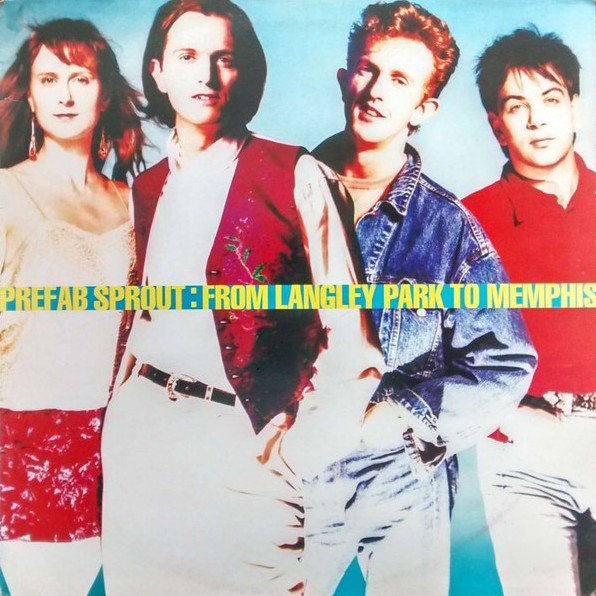 From Langley Park To Memphis PREFAB SPROUT