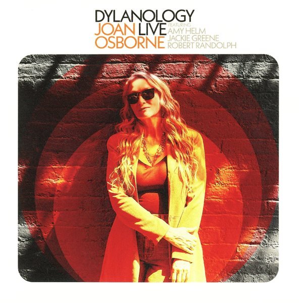Dylanology Live JOAN OSBORNE