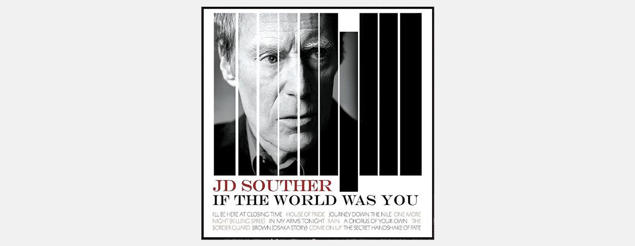 JOHN DAVID SOUTHER (1945 &ndash; 2024)